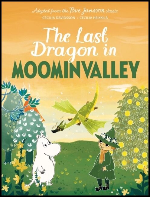 Jansson, Tove | The Last Dragon in Moominvalley