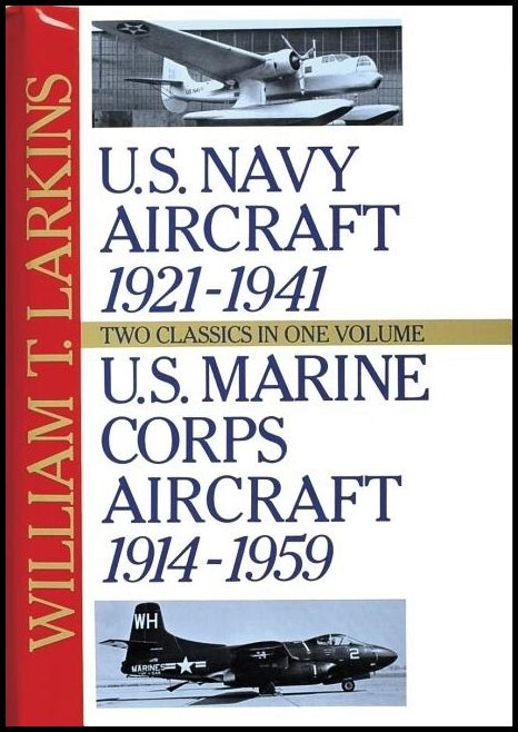 William T. Larkins | U.S. Navy/U.S. Marine Corps Aircraft
