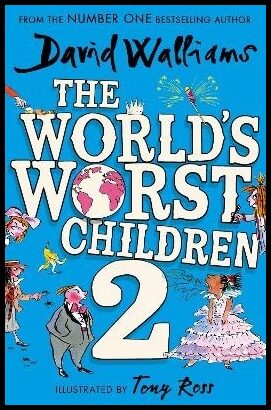 Walliams, David | The World's Worst Children 2