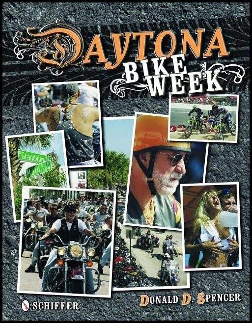 Donald D. Spencer | Daytona Bike Week