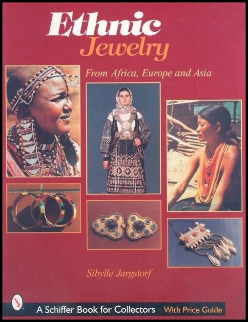 Sibylle Jargstorf | Ethnic Jewelry : From Africa, Europe, & Asia