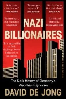 de Jong, David | Nazi Billionaires