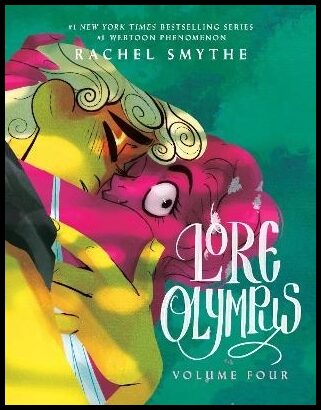 Smythe, Rachel | Lore Olympus : Volume Four