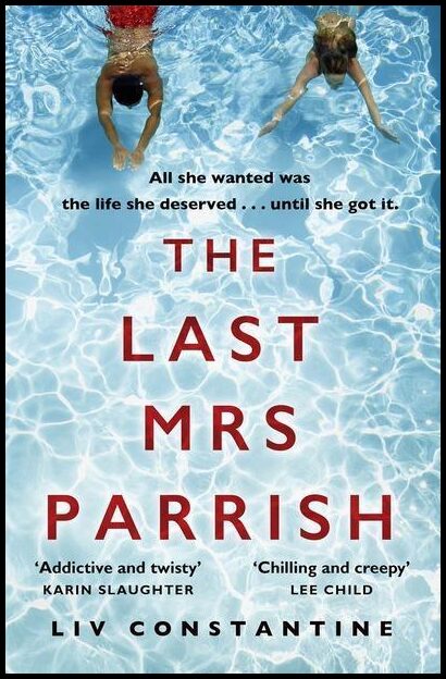 Constantine, Liv | Last Mrs Parrish