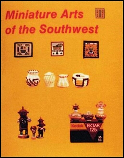 Nancy N. Schiffer | Miniature Arts Of The Southwest