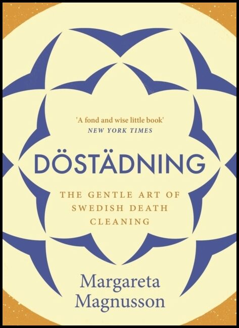 Magnusson, Margareta | Döstädning