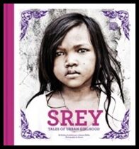 Hallin, Johanna| Fredriksson, Evelina | Srey : Tales of urban girlhood