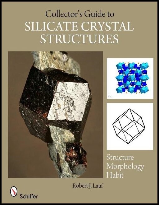 Lauf, Robert J.,   Phd. | Collectors guide to silicate crystal structures