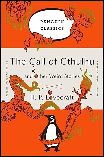 Lovecraft, H. P. | The Call of Cthulhu and Other Weird Stories