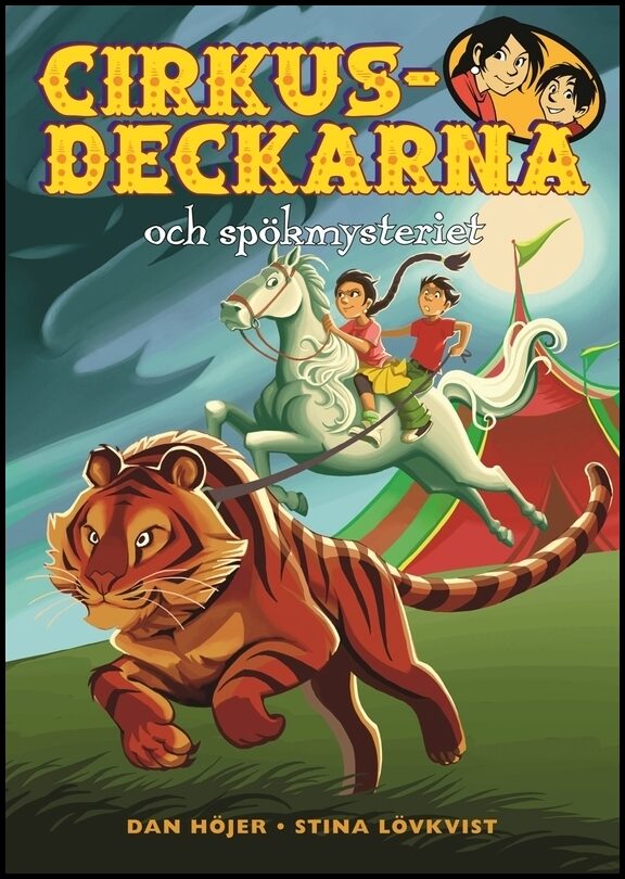 Höjer, Dan | Cirkusdeckarna och spökmysteriet