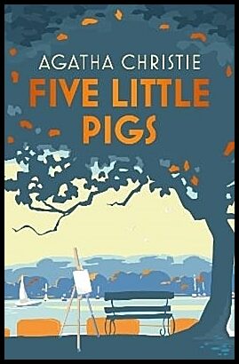 Christie, Agatha | Five Little Pigs