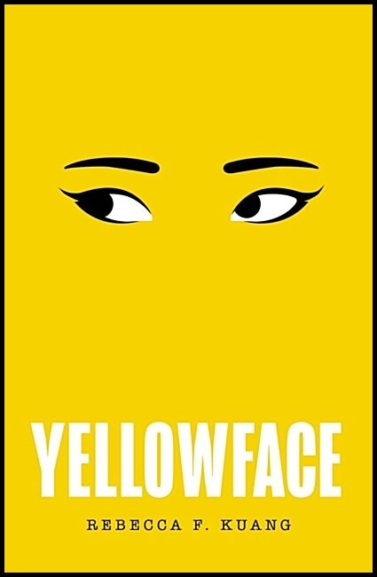 Kuang, Rebecca F | Yellowface