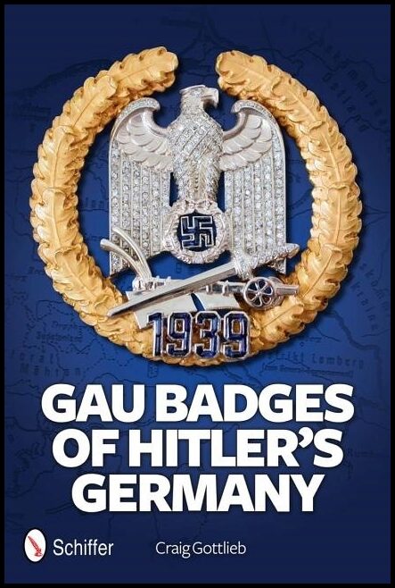 Gottlieb, Craig | Gau badges of hitlers germany