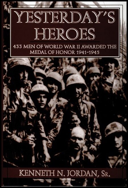 Kenneth N. Jordan | Yesterday's Heroes