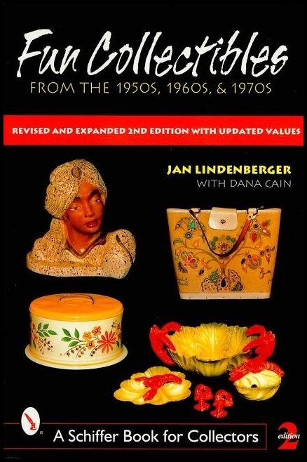 Jan Lindenberger | Fun Collectibles Of The 1950s, '60s & '70s