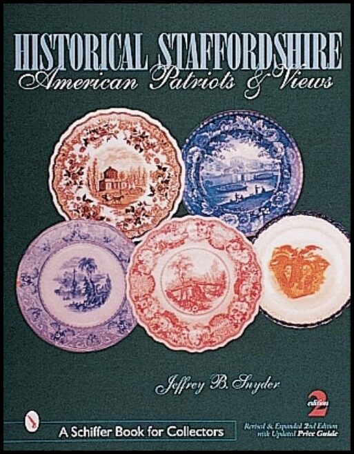 Jeffrey B. Snyder | Historical Staffordshire : American Patriots & Views