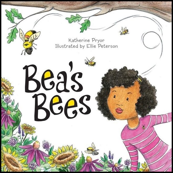 Katherine Pryor - Ellie Peterson | Bea's Bees