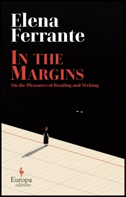Ferrante, Elena | In the Margins