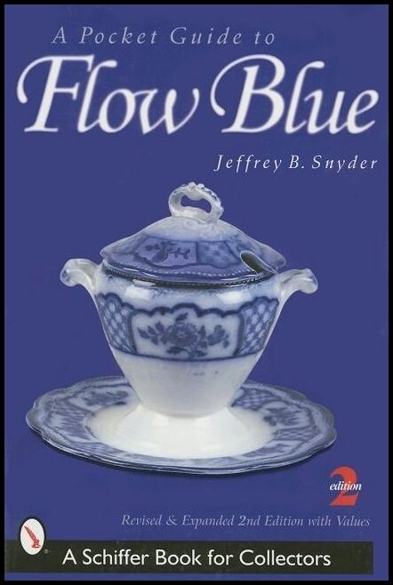 Jeffrey B. Snyder | A Pocket Guide To Flow Blue