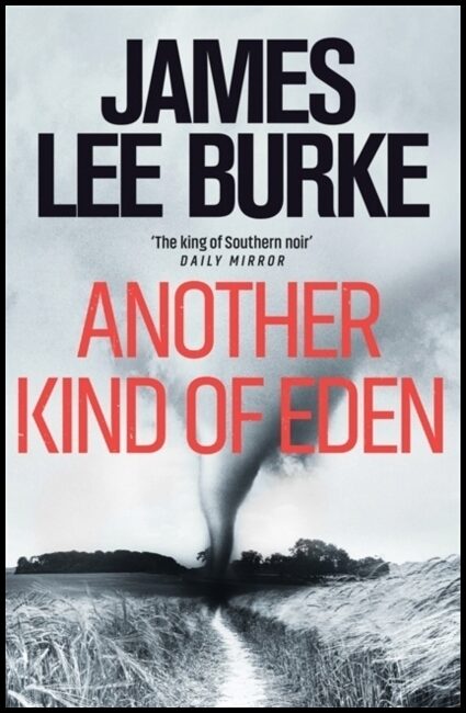 Burke, James Lee | Another Kind of Eden