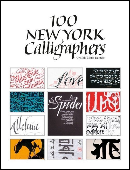Cynthia Dantzic | 100 New York Calligraphers