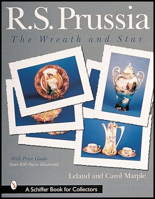 Leland &amp | R.S. Prussia : The Wreath and Star