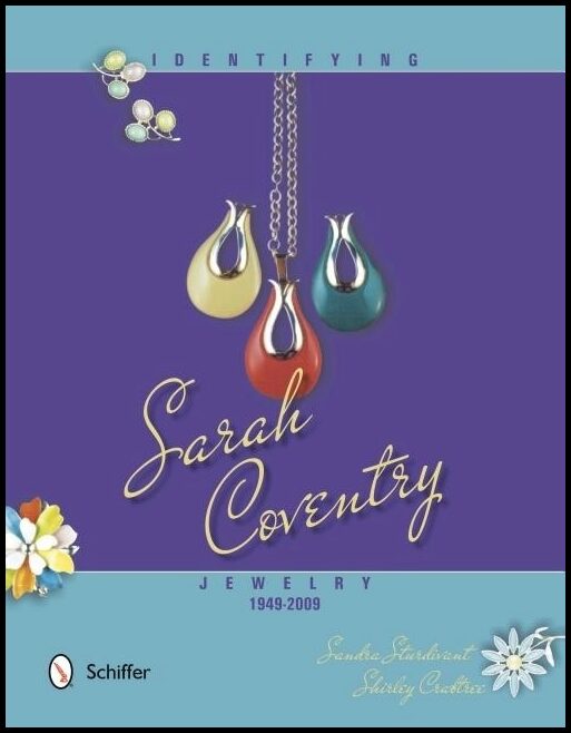 Sandra Sturdivant | Identifying Sarah Coventry Jewelry, 1949-2009