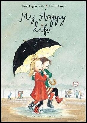 Lagercrantz, Rose | My Happy Life