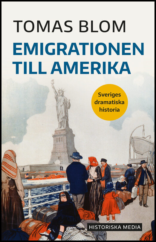 Blom, Tomas | Emigrationen till Amerika