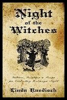 Raedisch, Linda | Night of the Witches : Folklore, Traditions & Recipes for Celebrating Walpurgis Night