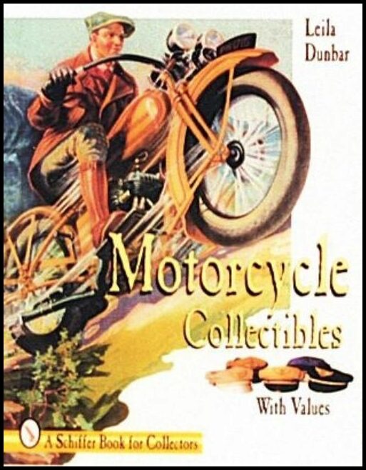 Leila Dunbar | Motorcycle Collectibles