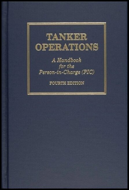 Mark Huber | Tanker Operations : A Handbook for the Person-in-Charge