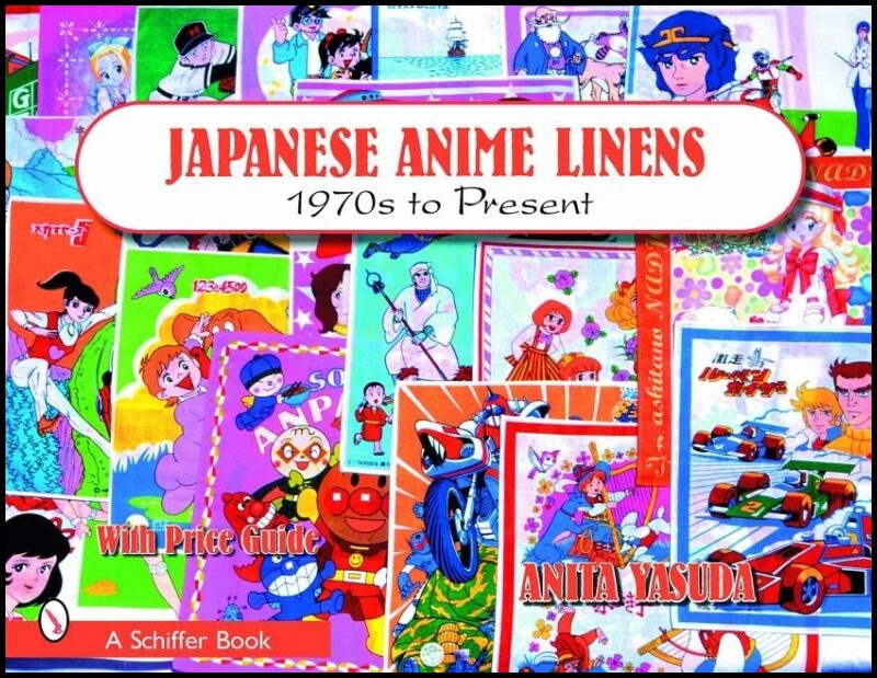 Anita Yasuda | Japanese Anime Linens : 1970s to Present