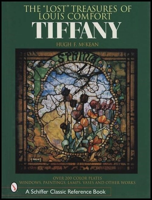 Hugh F. McKean | The 'lost' Treasures Of Louis Comfort Tiffany