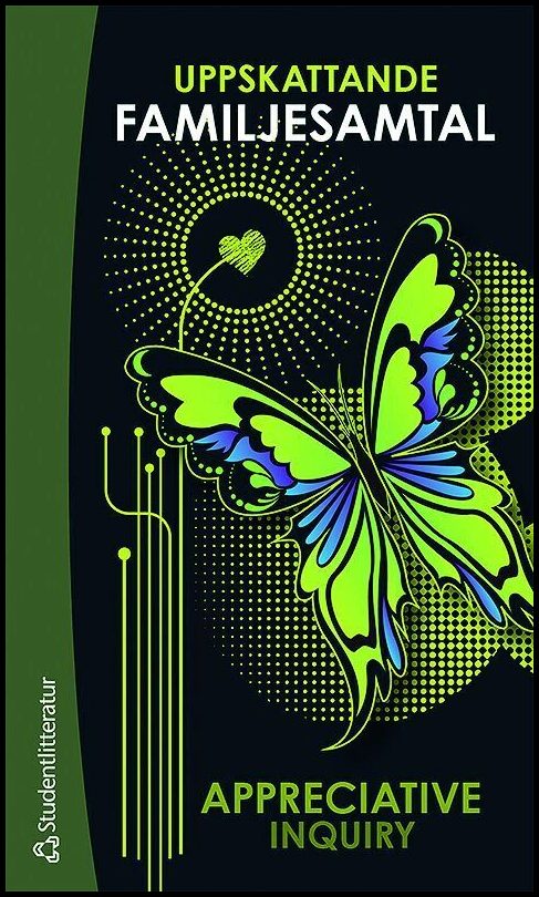 Bergman, Susanne | Kort : Uppskattande familjesamtal