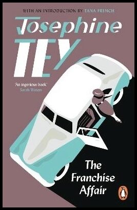 Tey, Josephine | The Franchise Affair