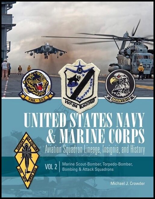 Crowder, Michael J. | United states navy & marine corps aviation squadron lineage, insignia & his