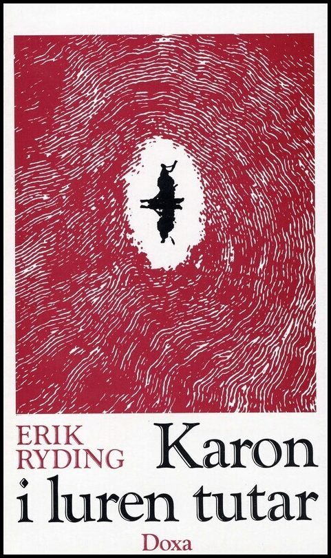 Ryding, Erik | Karon i luren tutar