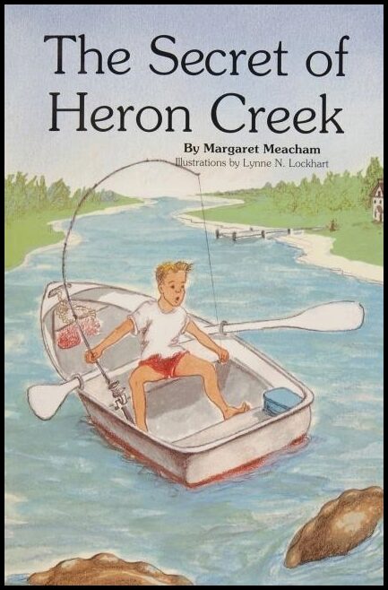 Margaret Meacham | The Secret Of Heron Creek