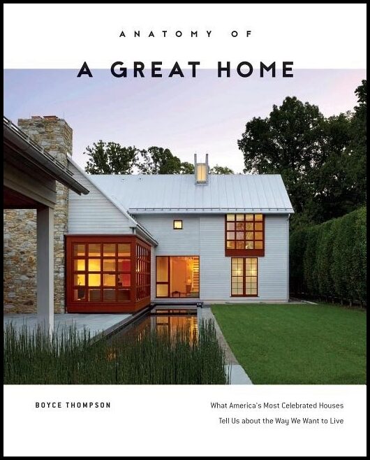 Boyce Thompson | Anatomy Of A Great Home