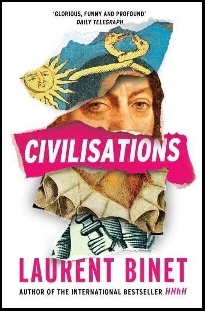 Binet, Laurent | Civilisations