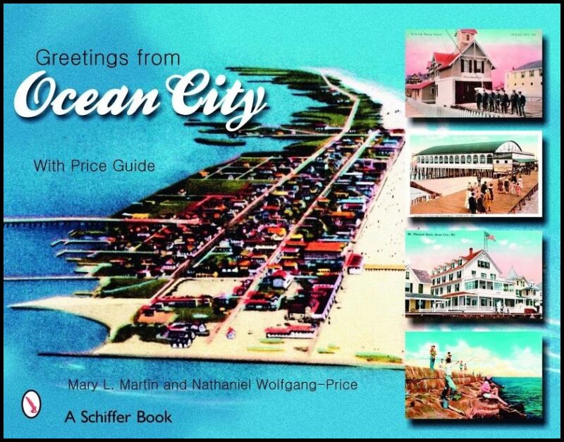 Mary L. Martin | Greetings From Ocean City, Maryland