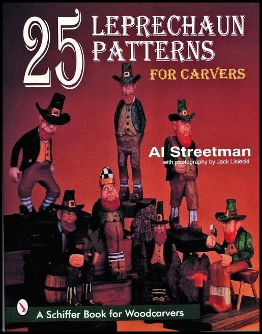 Al Streetman | 25 Leprechaun Patterns For Carvers