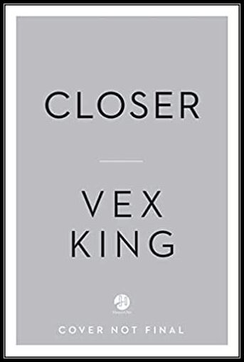 KING VEX | Closer
