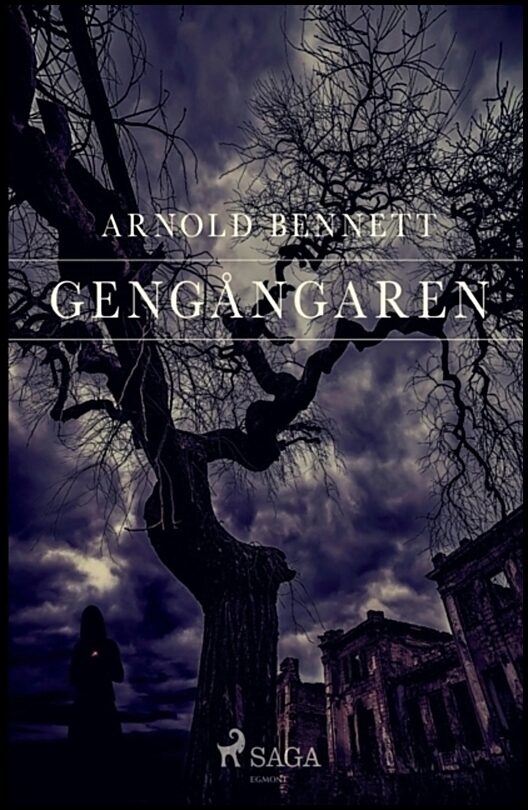 Bennet, Arnold | Gengångaren