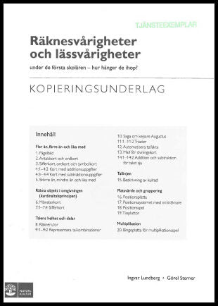 Lundberg, Ingvar| Sterner, Görel | Räknesvårigheter och lässvårigheter under de första skolåren : Hur hänger det ihop