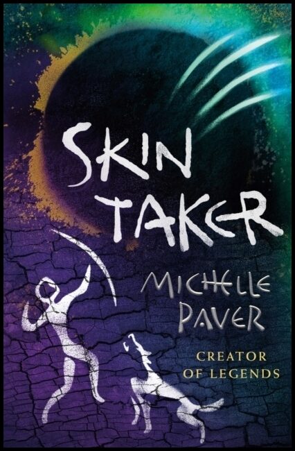 Paver, Michelle | Skin Taker