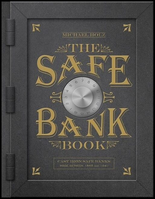 Michael Holz | The Safe Bank Book