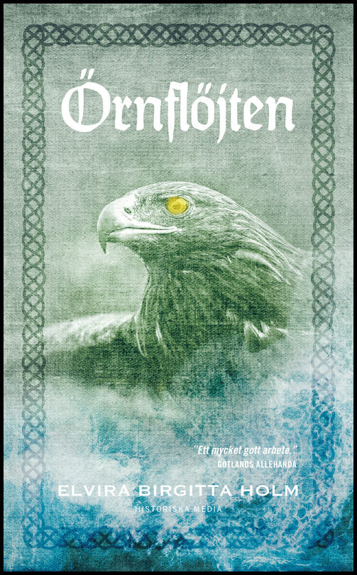 Holm, Elvira Birgitta | Örnflöjten