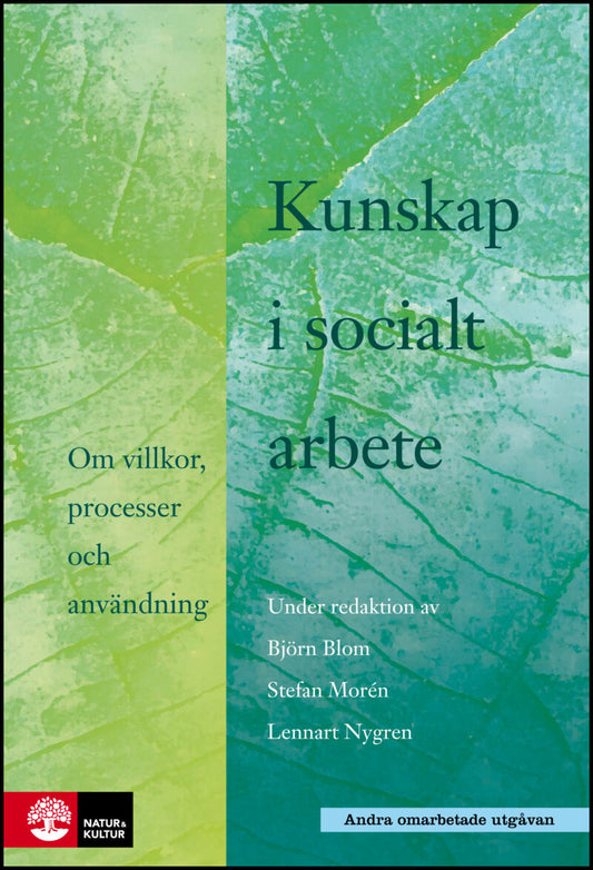 | et al | Kunskap i socialt arbete : Om villkor, processer och användning